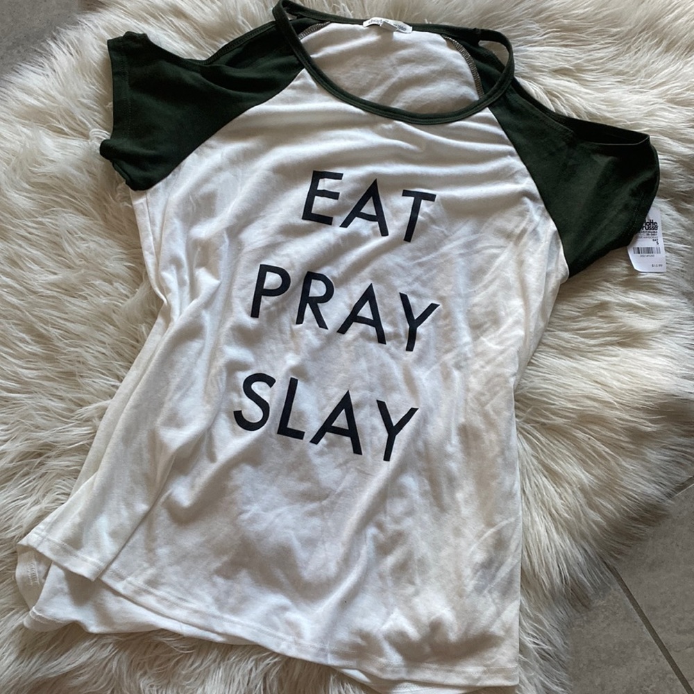 EAT, PRAY, SLAY COLD SHOULDER GRAPHIC